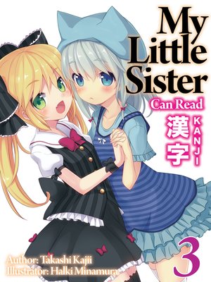 cover image of My Little Sister Can Read Kanji, Volume 3